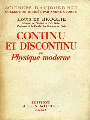 cover image of Continu et discontinu en physique moderne